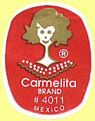 Carmelita R Brand 4011 Mexico 2.JPG (11772 Byte)